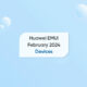 Huawei EMUI February 2024 devices