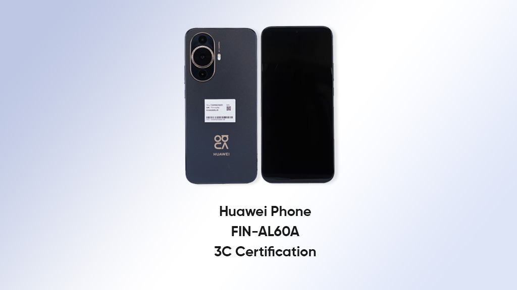 Huawei phone FIN-AL60A 3C certificate