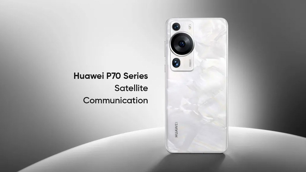 Huawei P70 models satellite communication