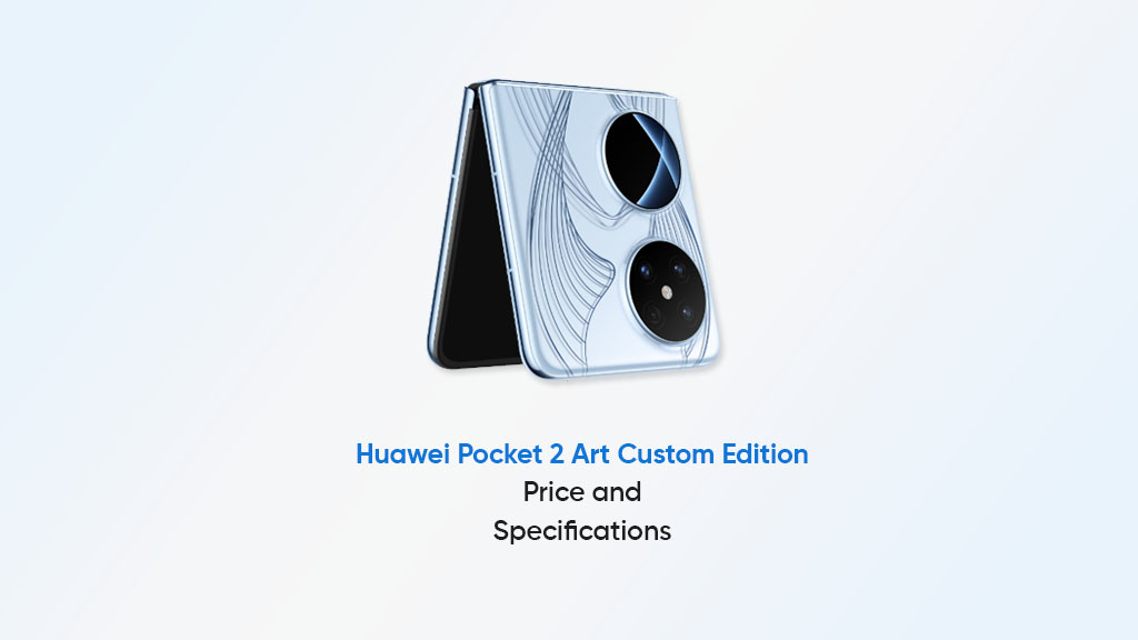 Huawei Pocket 2 Art Edition Specifications