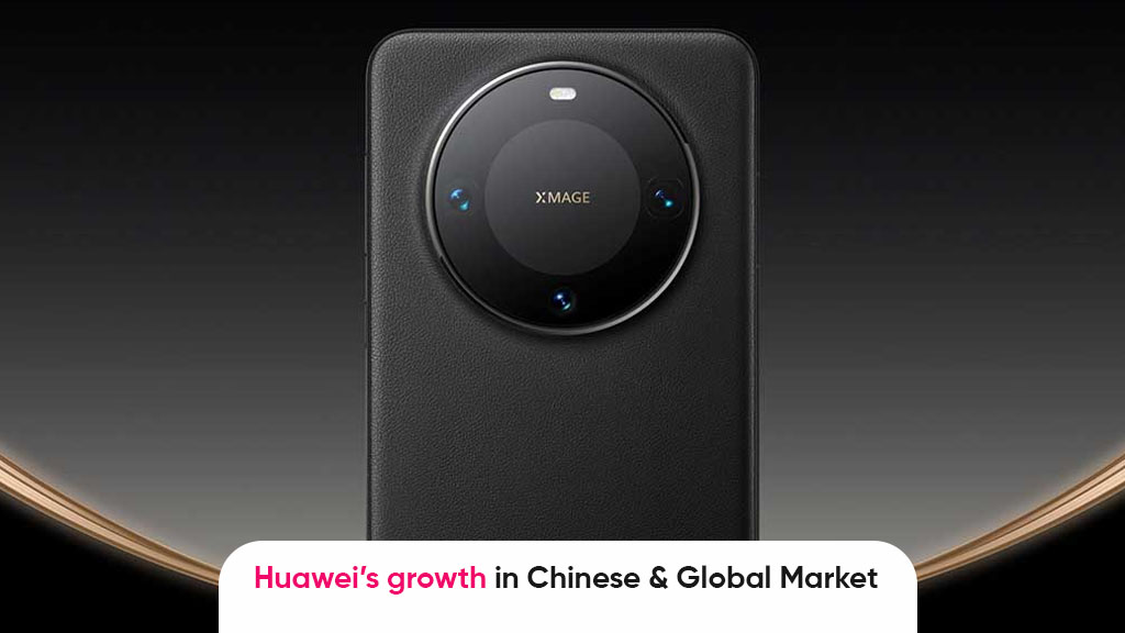 Huawei Chinese global smartphone markets TechInsights