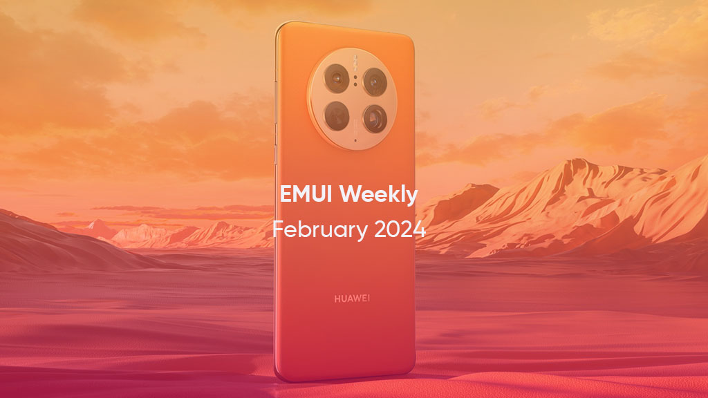 EMUI Weekly February 2024