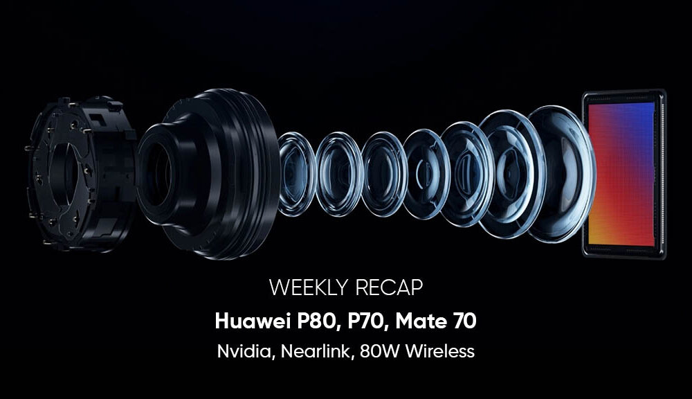 Podsumowanie tygodnia: Huawei P80, P70 Zoom, aparat Mate 70 kontra iPhone 16, Nvidia i nie tylko
