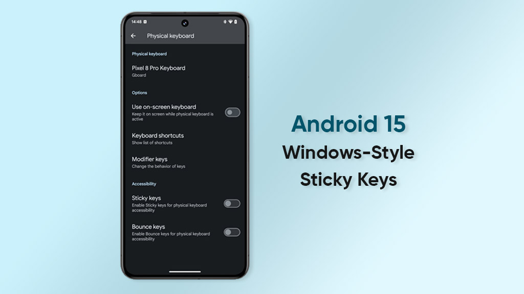Android 15 Windows sticky keys