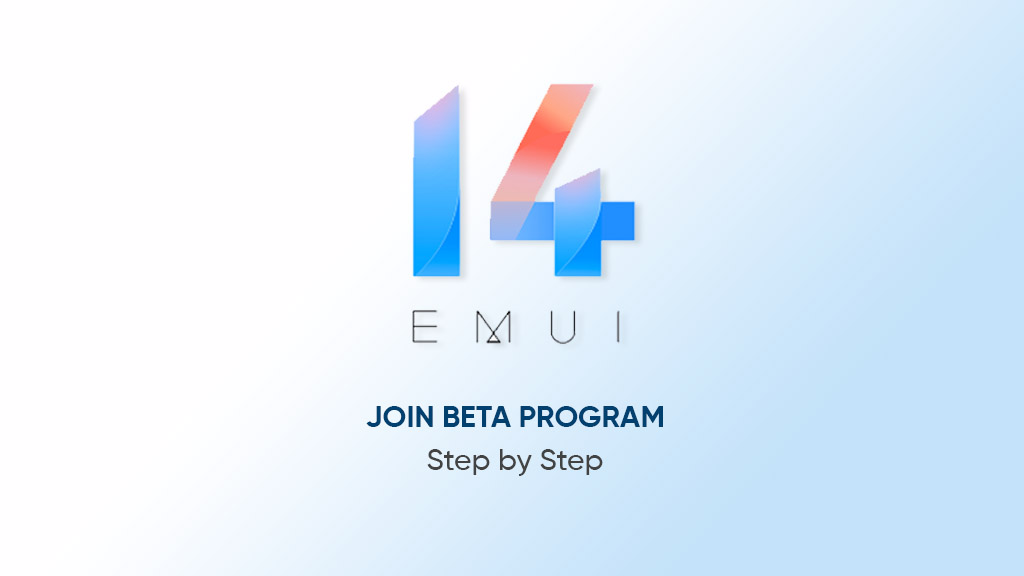 Sign up EMUI 14 Beta