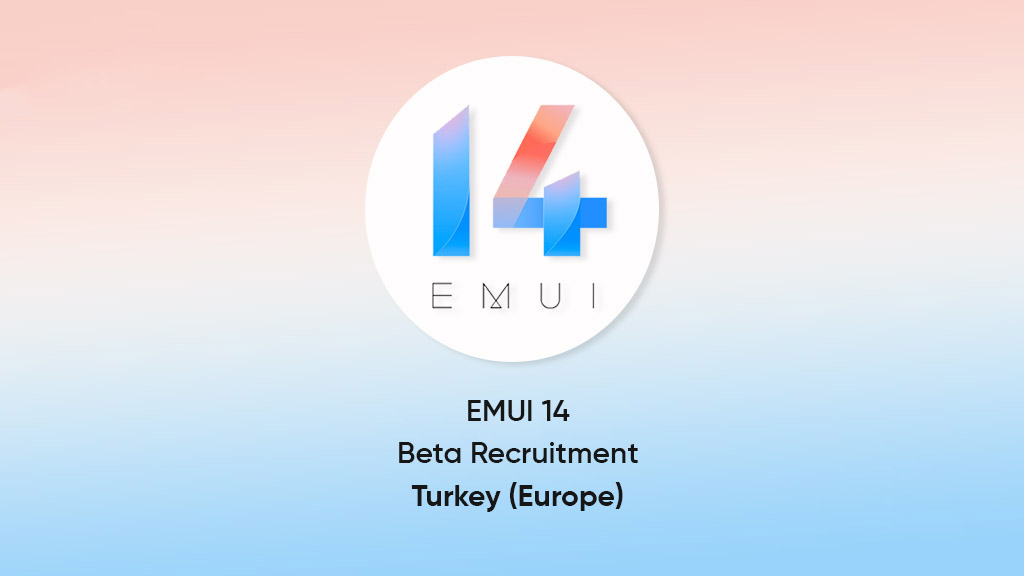 EMUI 14 Beta Turkey Europe
