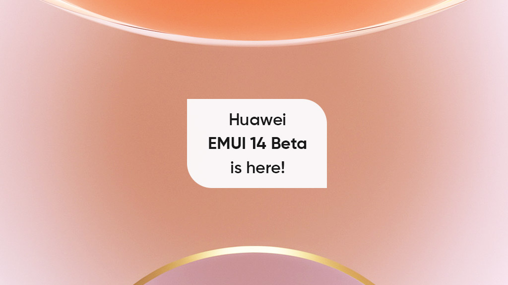 Huawei EMUI 14 beta program