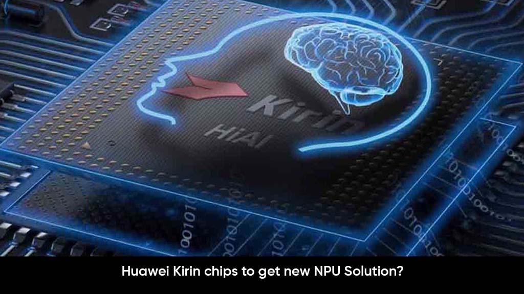 Huawei Kirin processors NPU solution