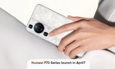 Huawei P70 series launch April