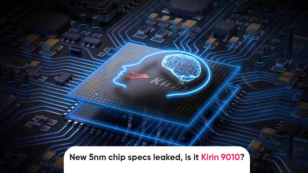 Huawei Kirin 5nm chip specs