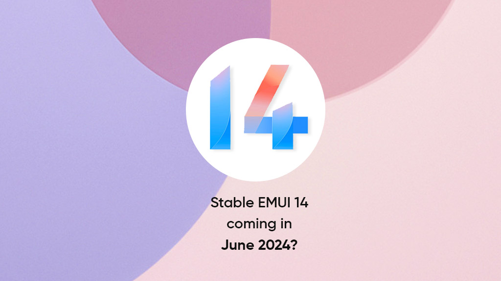 EMUI 14 stable rollout June