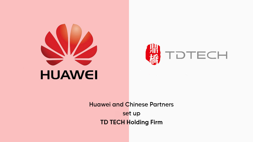 Huawei Chengdu TD Tech firm