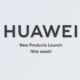 Huawei new products launch this week
