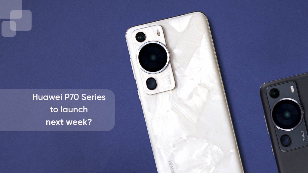 Huawei P70 series official next week