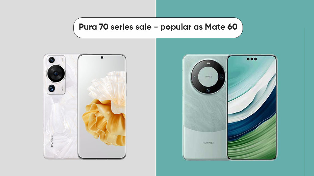 Huawei Pura 70 series sale popular