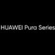 Huawei Pura Series