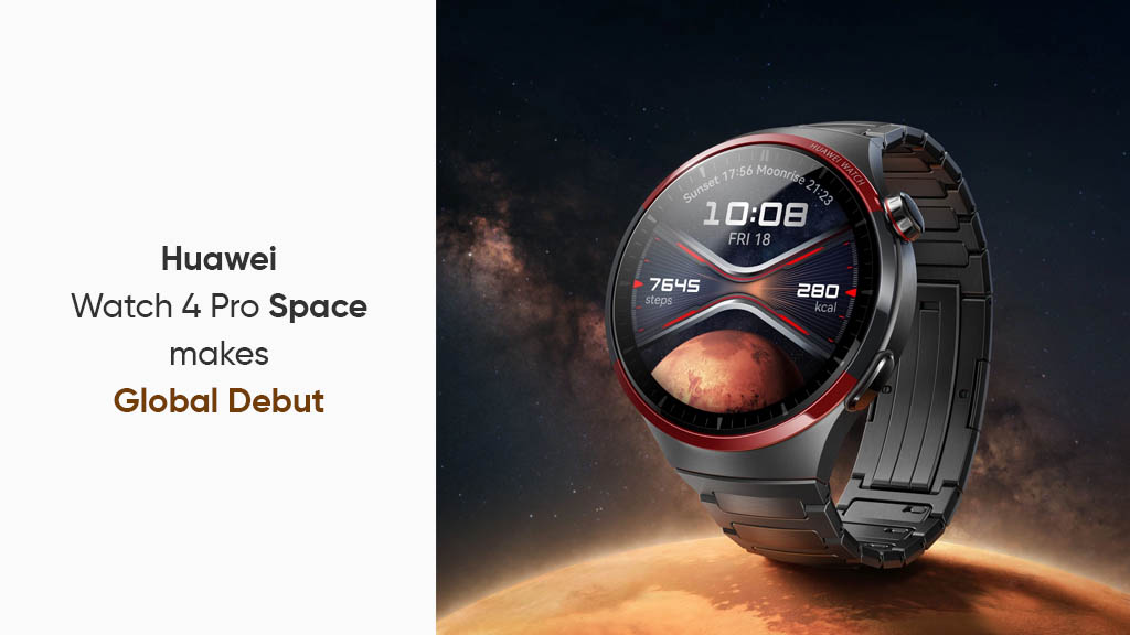 Huawei Watch 4 Pro Space global debut