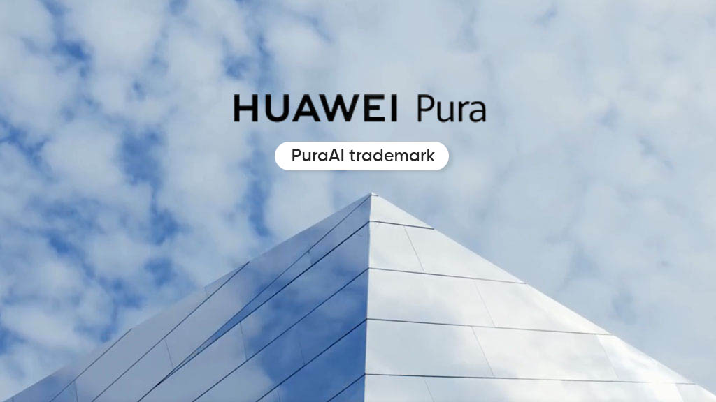 Huawei PuraAI trademark
